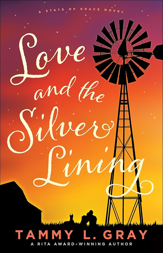 Love and the Silver Lining (State of Grace) cover image