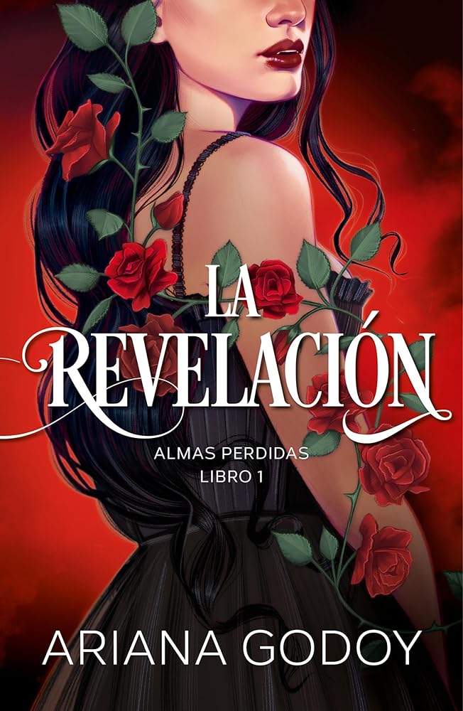Almas perdidas Libro 1: La revelación / The Revelation. Lost Souls, Book 1 (WATTPAD. ALMAS PERDIDAS) (Spanish Edition) cover image