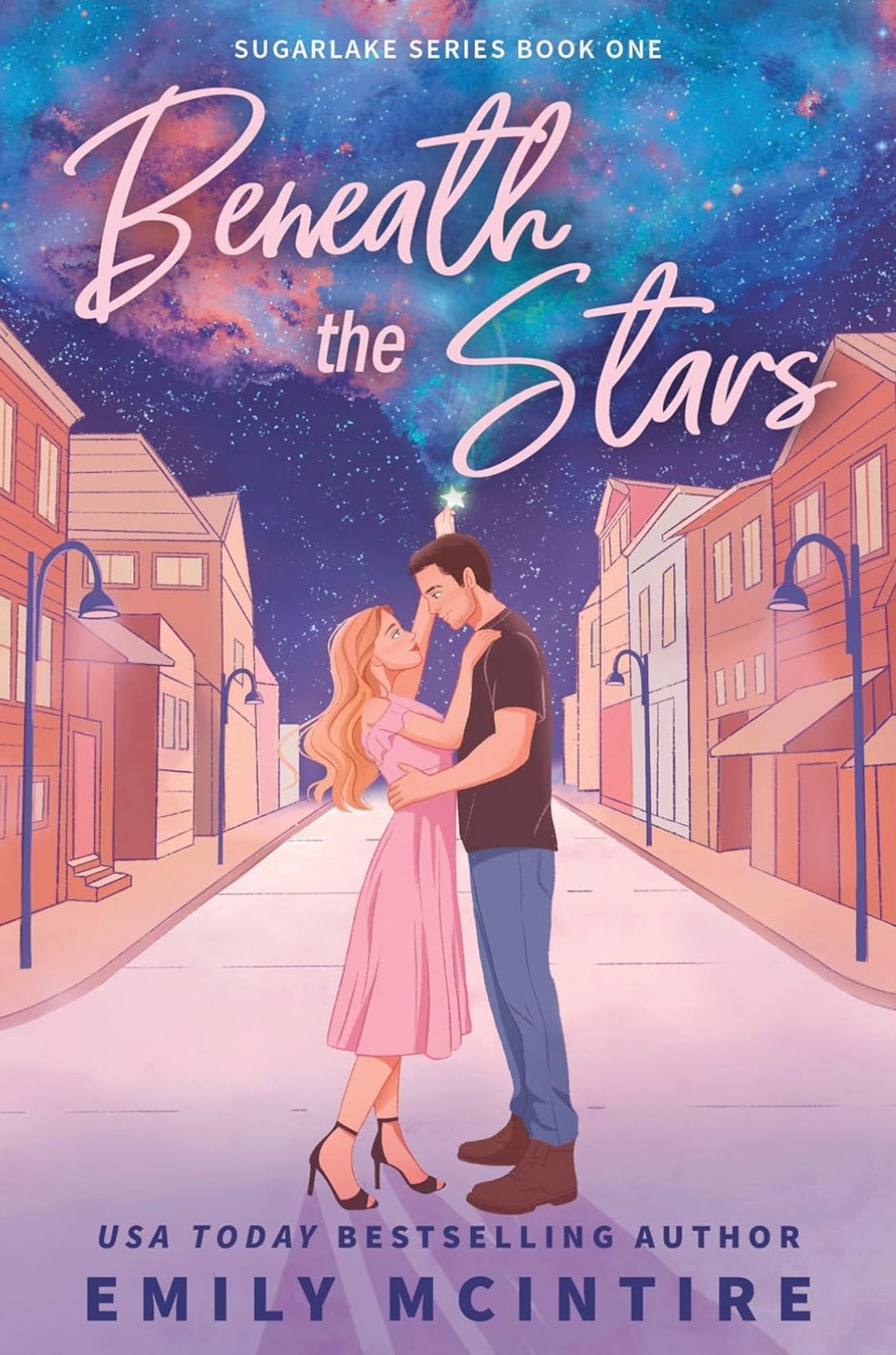 Beneath the Stars. By: Emily Mcintire