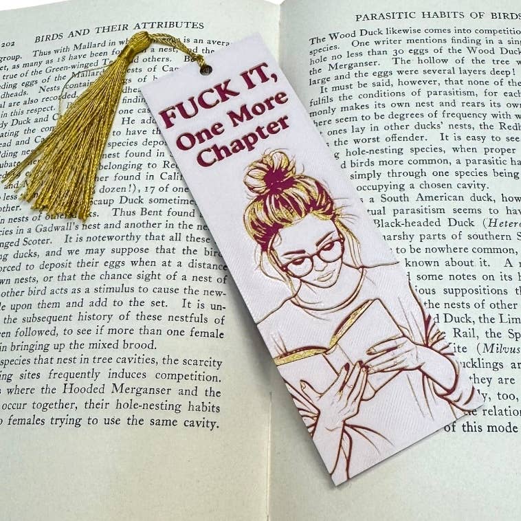 Fuck It, One More Chapter 3D Bookmark