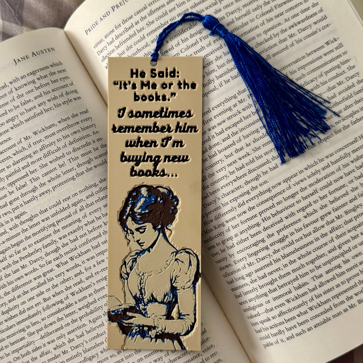 He Said, "It's Me Or The Books" 3D Bookmark