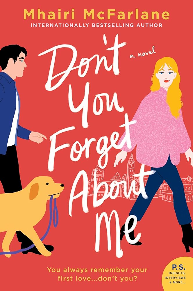Don't You Forget About Me: A Novel cover image