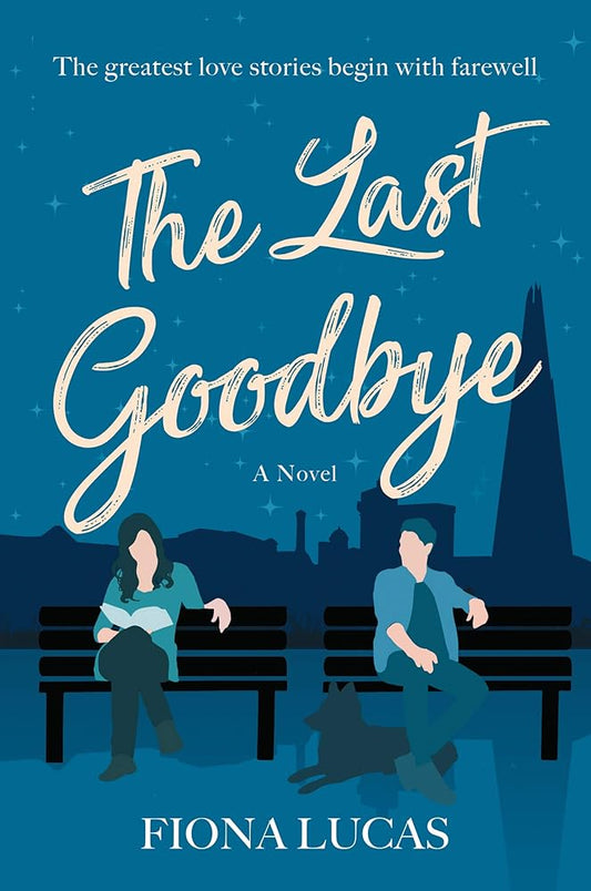 The Last Goodbye: A Novel cover image