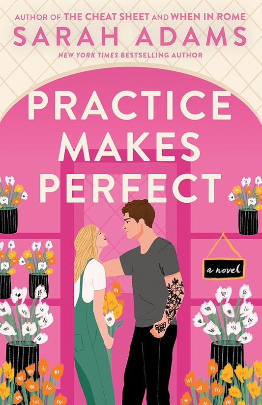 Practice Makes Perfect: A Novel cover image