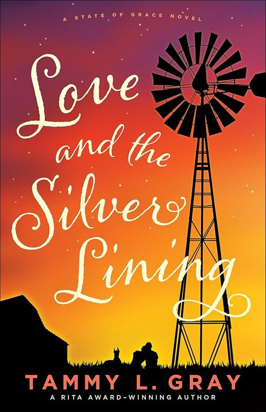 Love and the Silver Lining (State of Grace) cover image