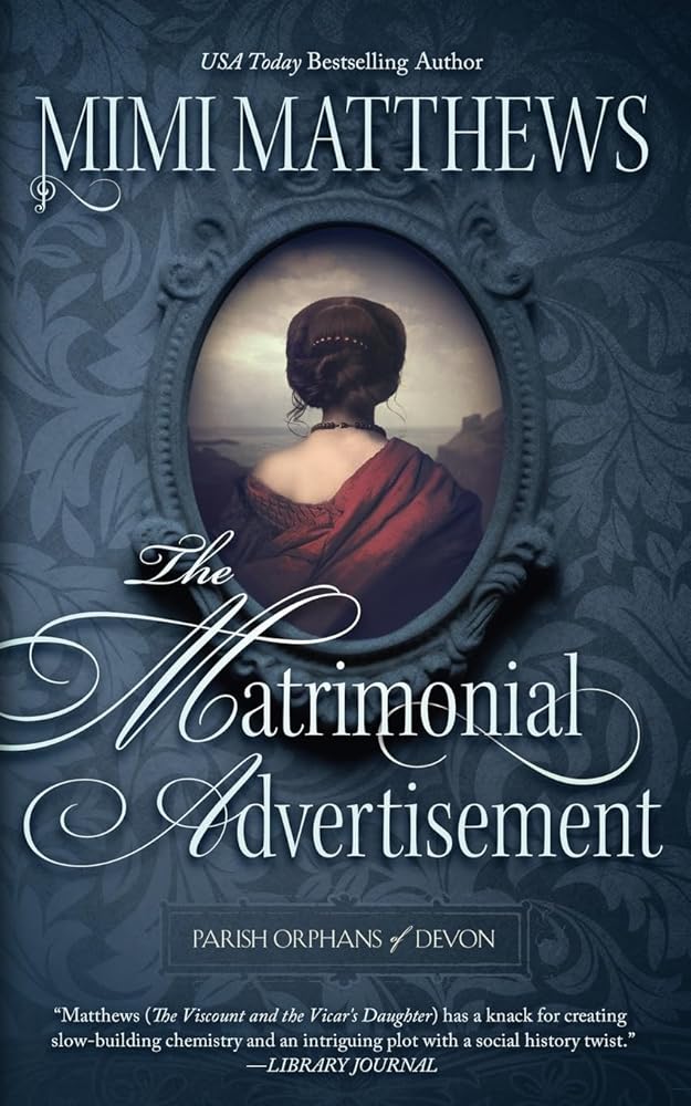 The Matrimonial Advertisement (Parish Orphans of Devon) cover image