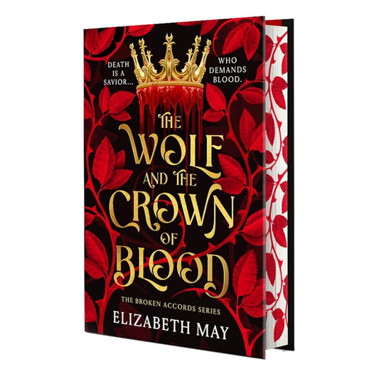 The Wolf and the Crown of Blood: Deluxe Limited Edition (Broken Accords, 1) cover image