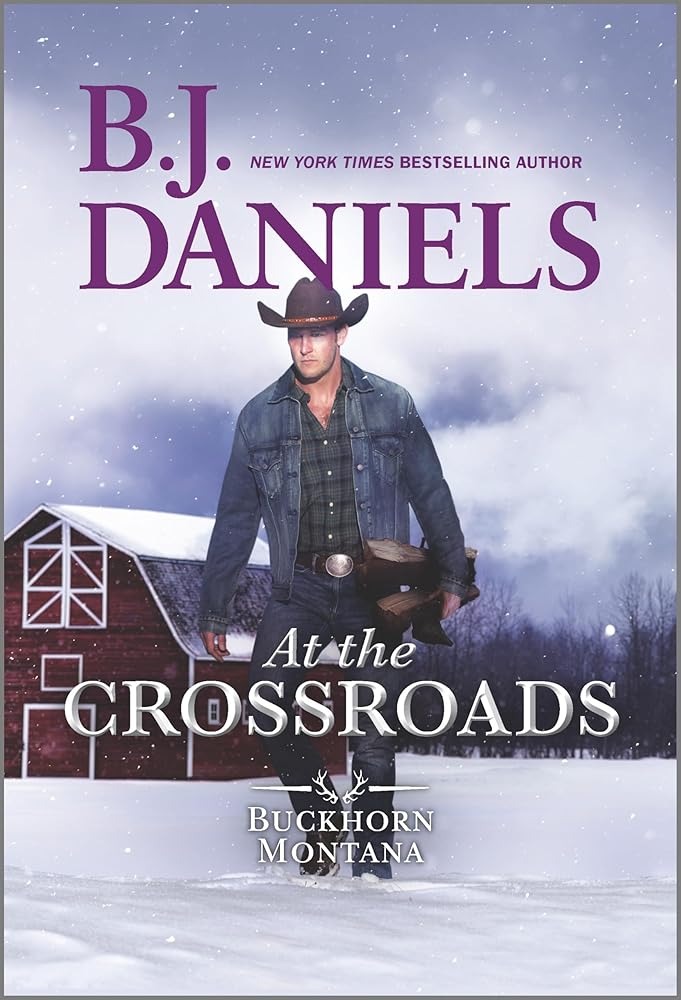 At the Crossroads: A Novel (A Buckhorn, Montana Novel, 3) cover image
