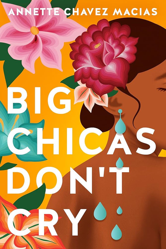 Big Chicas Don't Cry cover image