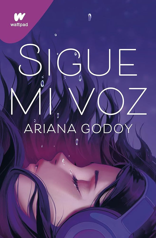 Sigue mi voz / Follow My Voice (WATTPAD. CLOVER) (Spanish Edition) cover image
