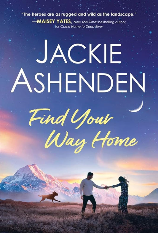 Find Your Way Home: Sexy Enemies-to-Lovers Romance (Small Town Dreams, 1) cover image