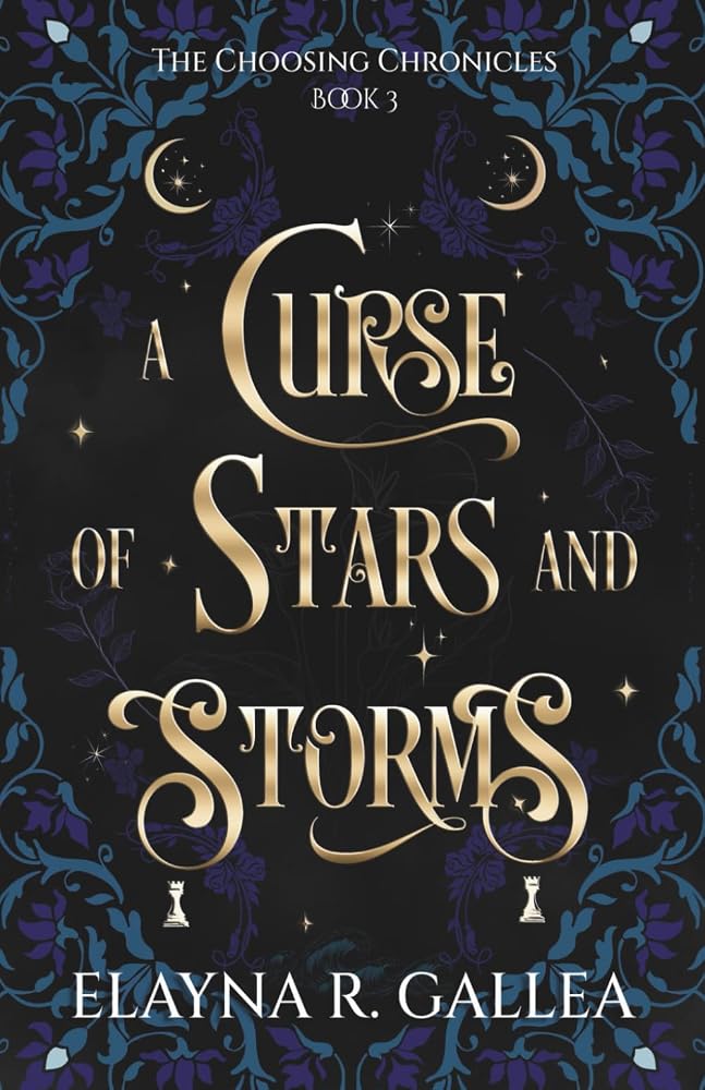 A Curse of Stars and Storms (The Choosing Chronicles) cover image
