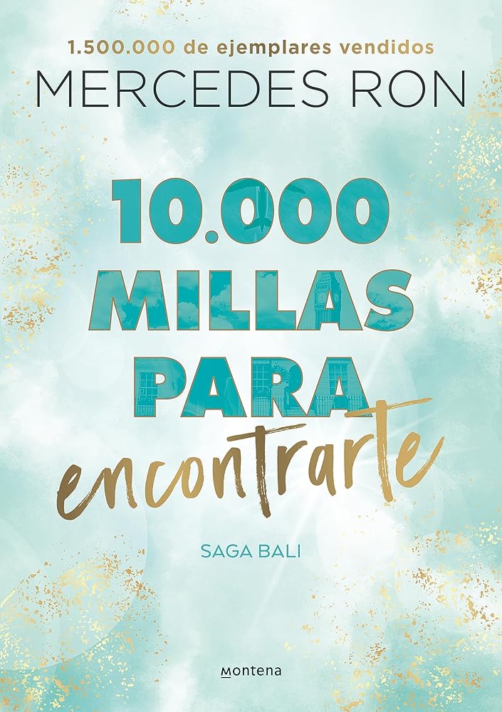 10.000 millas para encontrarte (Bali 2): Por la autora de Culpa mía (Montena) cover image