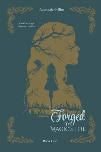 Forged by Magic's Fire cover image