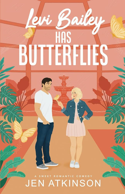 Levi Bailey has Butterflies: A Sweet RomCom (Another Bailey Brother Book 1) cover image