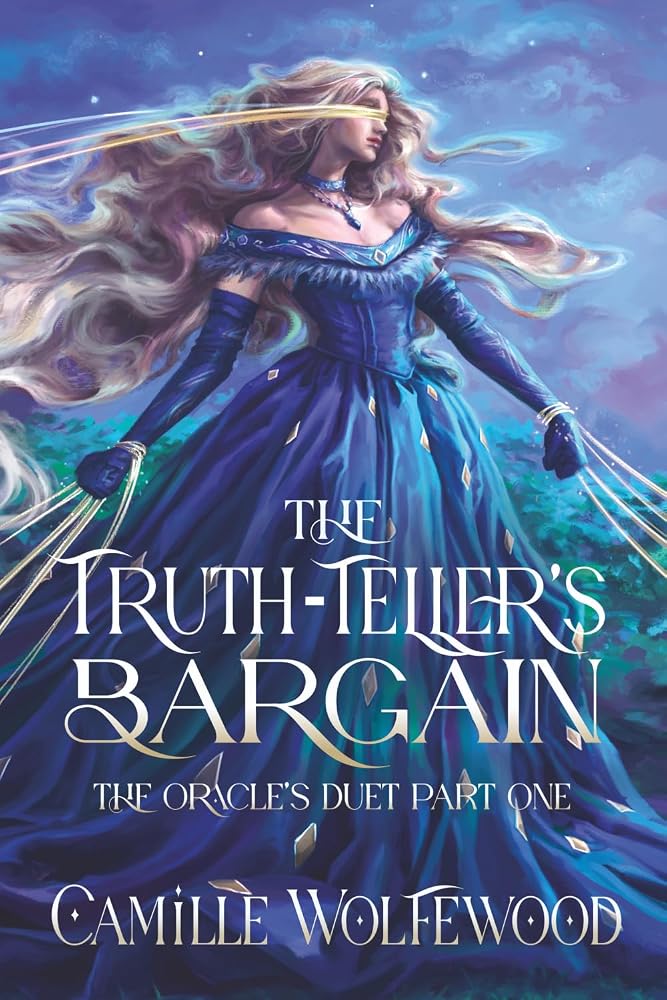 The Truth-Teller's Bargain: The Oracle's Duet Part One cover image