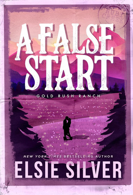 A False Start  By: Elsie Silver