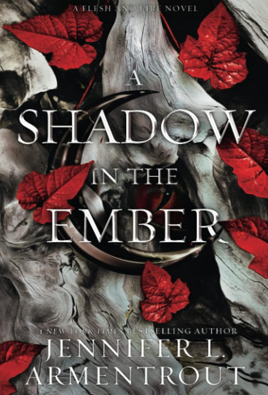 A Shadow in the Ember (Flesh & Fire Book 1)