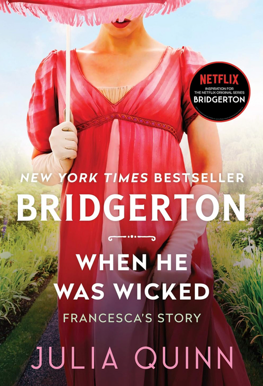 Bridgerton: When He Was Wicked